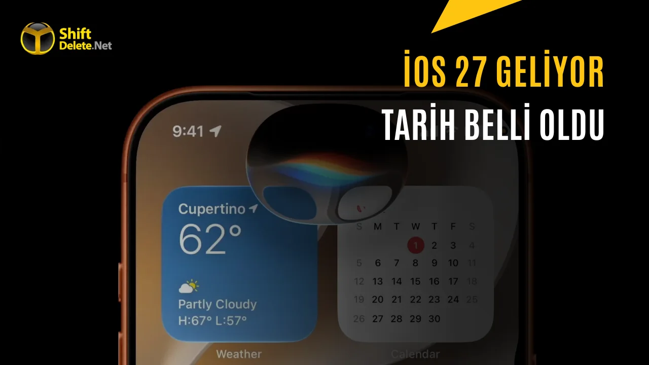 iOS 27 Çıkış Tarihi: Yeni Güncelleme Ne Zaman Yayınlanacak?